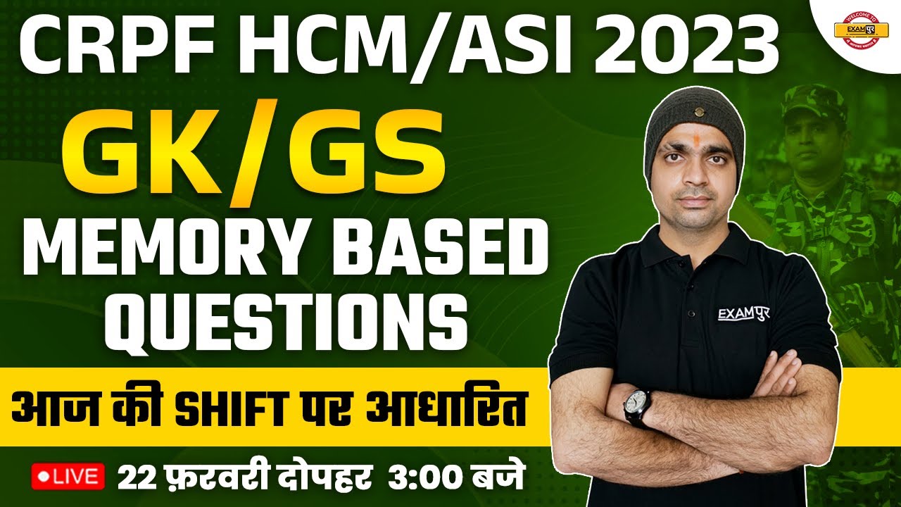 CRPF HCM/ASI GK GS CLASSES | GK GS ASKED/EXPECTED QUESTIONS | GK GS FOR CRPF 2023 | BY BOBBY SIR