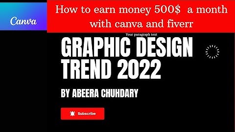 How To Earn 500$ A Month From Canva and Fiverr