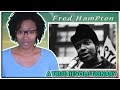 Fred Hampton....A True Revolutionary