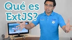 Qué es ExtJS y porqué usarlo?