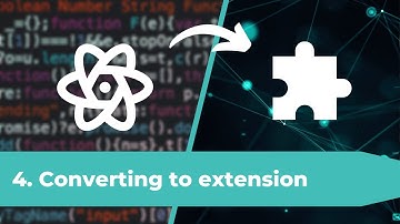 Chrome Extension ReactJS | Convert to Extension - part 4