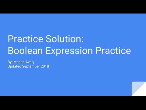 Practice Solution: Boolean Expressions