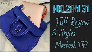 HERMES HALZAN 31 | FULL REVIEW with 6 WAYS to WEAR | MACBOOK CAN FIT?