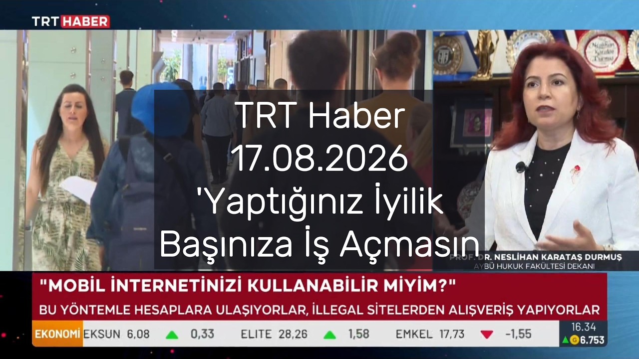 TRT Haber 17.08.2026 'Mobil internetinizi kullandırırsanız  bir suçun şüphelisi olabilirsiniz'