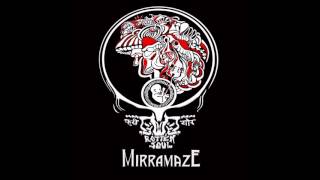 Mirramaze  - Weep and Moan (Rotten Soul)