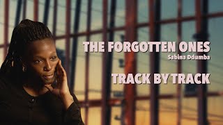 Track By Track  ⫸ [Sabina Ddumba]