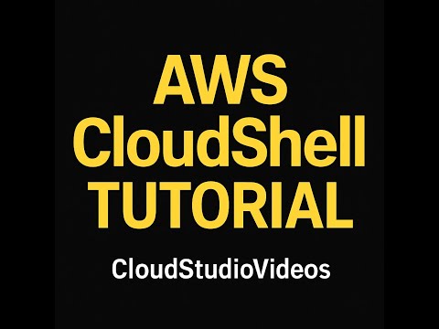 How to use CloudShell in AWS Console
