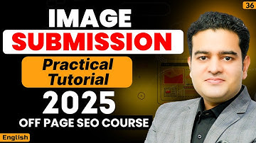 How To Do Image Submission in SEO | Off Page SEO Practical Tutorial 2025 | #imagesubmission