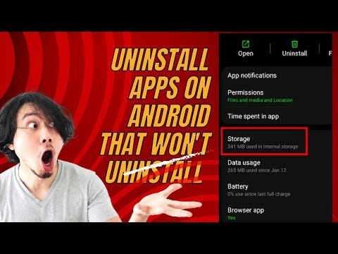 How  to uninstall Apps  On android  That won't  uninstall