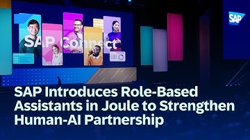 SAP Introduces Role-Based Assistants in Joule to Strengthen Human-AI Partnerships | SAP Connect