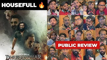 Dhurandhar Public Review | Housefull 🔥 | Ranveer Singh | Akshaye Khanna | Sanjay Dutt | Arjun Rampal