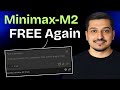Minimax M2 Is Free Again - High-Efficiency AI Coding Model