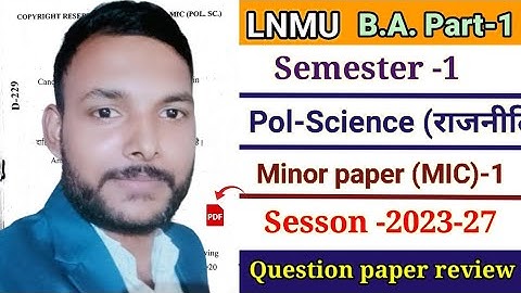 LNMU Part-1 Sem-1 Pol-Science MIC-1 Session 2023-27 Answer key