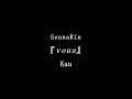 SennaRin - vous 【Lyrics & Terjemahan Indonesia】
