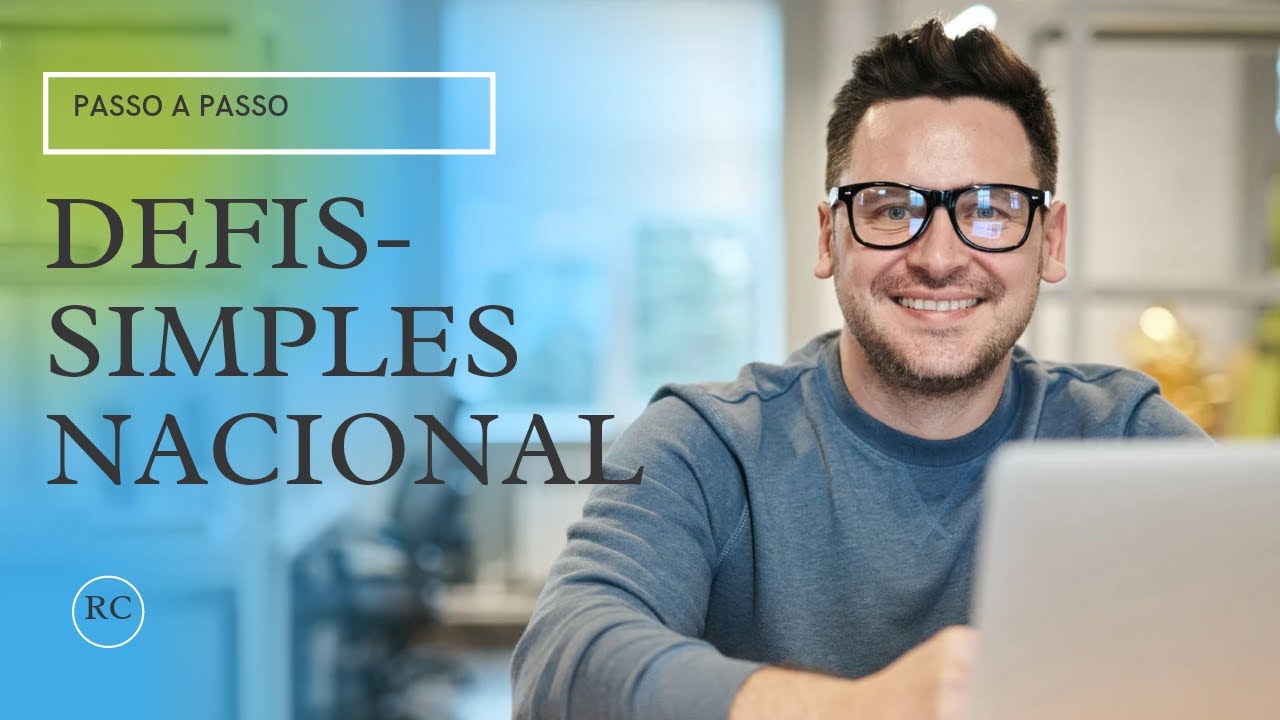 DEFIS-Declaração anual das empresas optantes Simples Nacional.