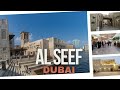 Dubai best tourist places to visit  al seef walking tour