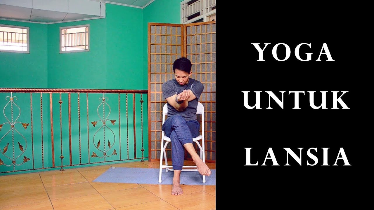 Yoga untuk Lansia | Yoga with Akbar