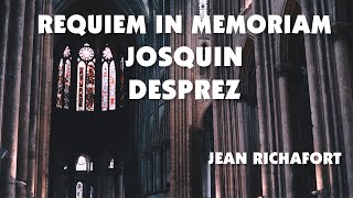 Jean Richafort - Requiem in memoriam Josquin Desprez