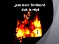 Jean marc ferdinand  disk la ry