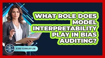 What Role Does Model Interpretability Play In Bias Auditing?