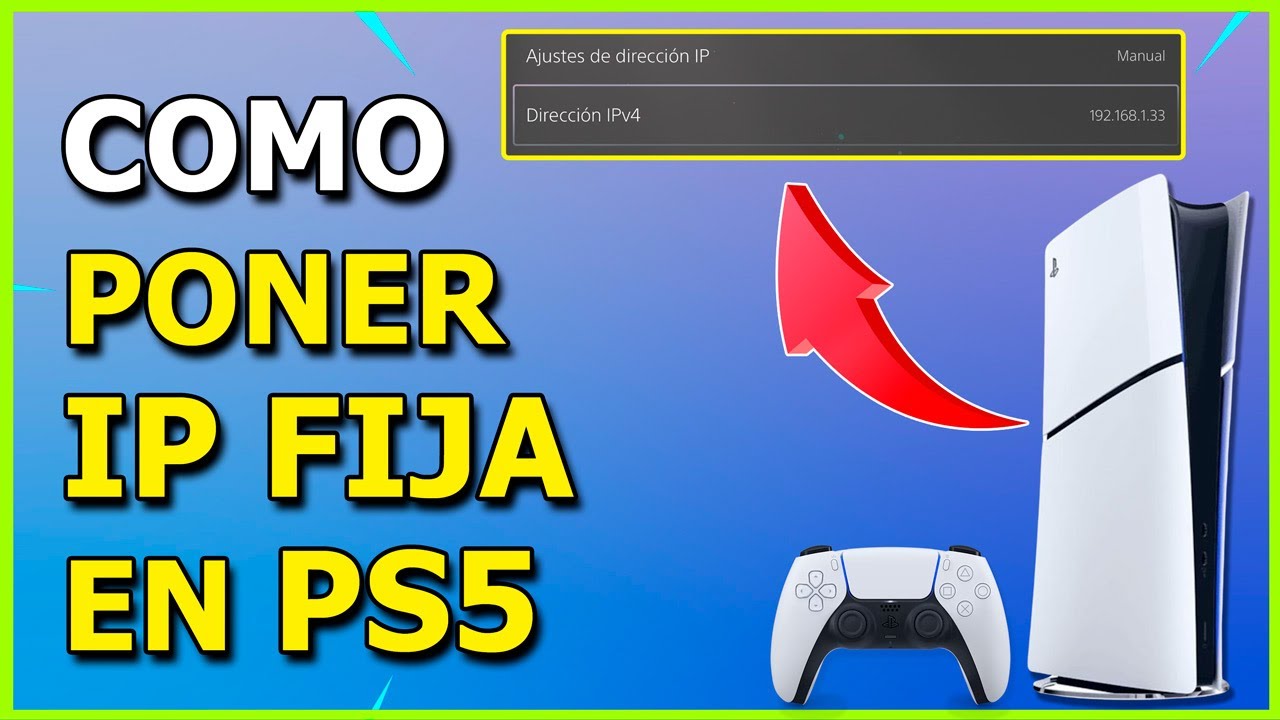 🚀 Cómo Poner una IP Fija en PS5 Configurar IP estática para Menos Lag y ...