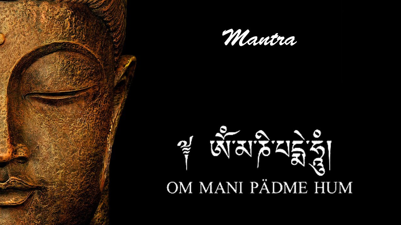 Mantra Om Mani Padme Hum - YouTube