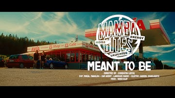 Mamba Bites - Meant to be