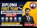 Diploma first year admission process details 2026-27!