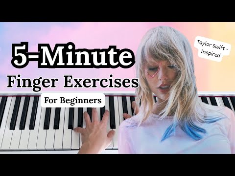5-Minute Taylor Swift-Inspired Finger Exercises for Piano Beginners | Stronger Fingers