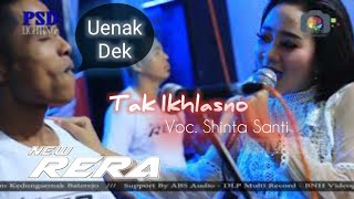 Terbaru Tak Ikhlasno🎶- Shinta Santuy💓️ NEW RERA 2020- BNH Videography - Egolane Sooooyyyyyyy🕺🏼💃