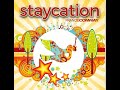 STAYCATION - FRANCIE CONWAY