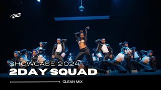 Download lagu 2DAY SQUAD 2024 Showcase Clean Mix