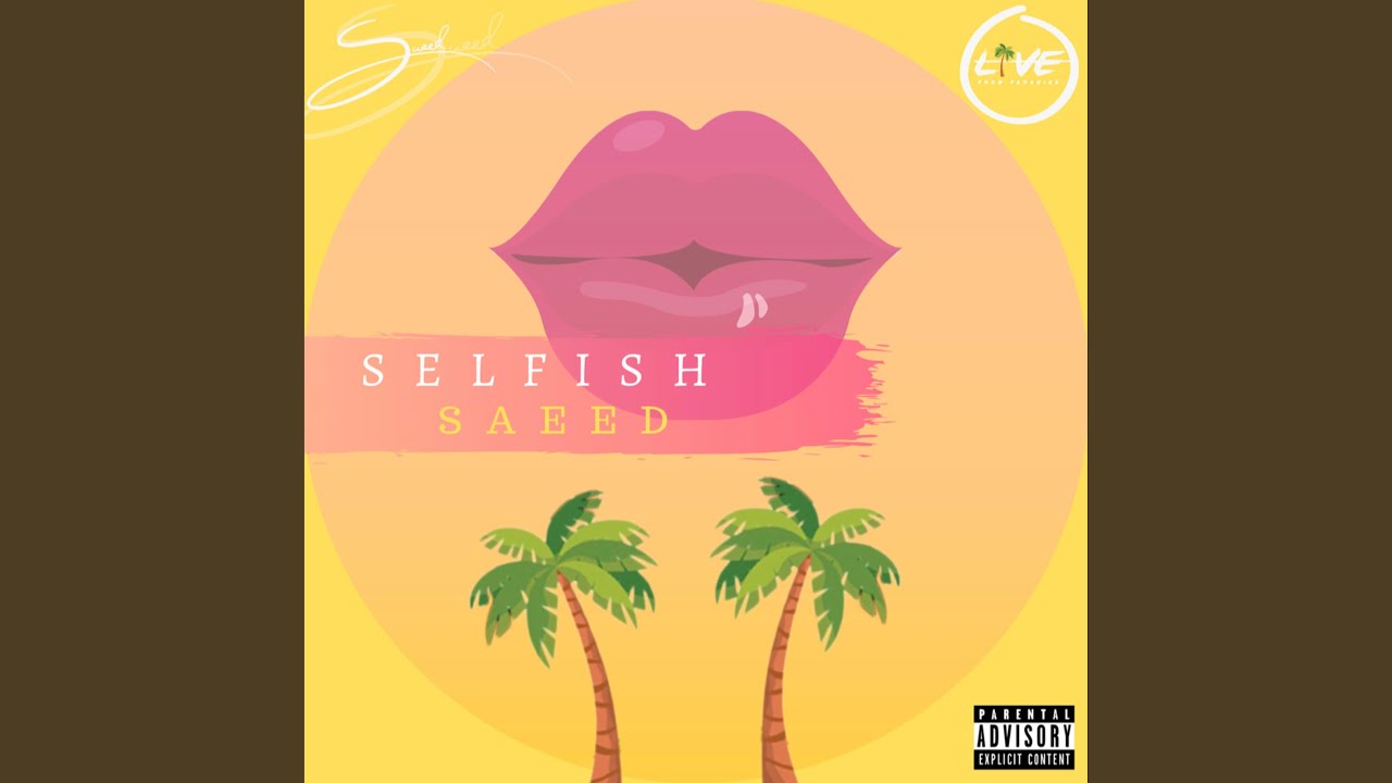 Guarda Selfish su YouTube Guarda Selfish su YouTube