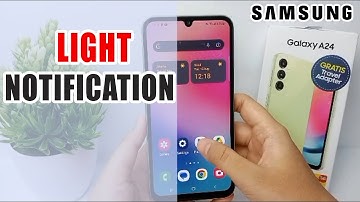 How To Enable Light Notification On Samsung Galaxy A24