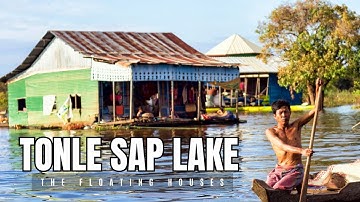 Tonle Sap Lake: Life in Cambodia