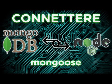 Connettere MongoDB a NodeJS - Mongoose