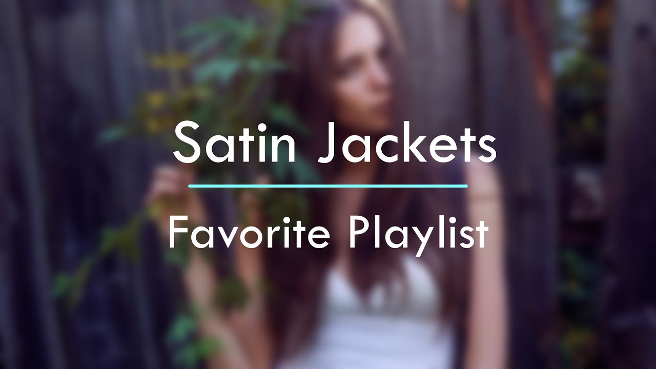 Best of Satin Music Playlist