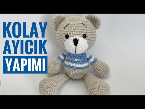 Amigurumi ayıcık yapımı ( son bölüm gövde/kafa/birleştirme ) kolay ayıcık tarifi