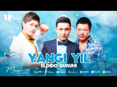 ELDIDO guruhi — Yangi yil (audio)