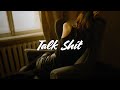 Jamie Fine - Talk Shit (Lyrics)