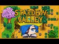 【Stardew Valley】 Second Time in the Valley Currently in Need of a Good Farm Clean Up [ 10 ]