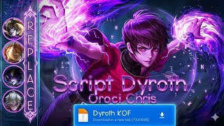 NEW UPDATE!! Script Skin Dyrroth Revamp Kof Orochi Chris - No Password | Full Effect Sound