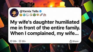 Full My wife's daughter humiliated me in front of the entire family. When I complained, my wife... News