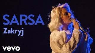 Sarsa - Zakryj (Live) | Vevo Official Performance chords