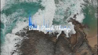 Desert Dive - Back Porch Thump | Instrumental