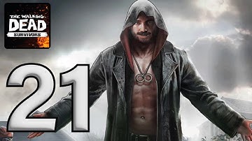 The Walking Dead Survivors Gameplay Walkthrough Part 21 - Android , iOS
