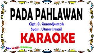 Pada Pahlawan - Karaoke