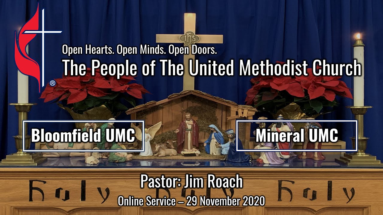 Bloomfield/Mineral UMC 29 November 2020 Online Service YouTube