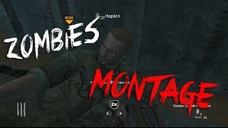 Zombies Montage