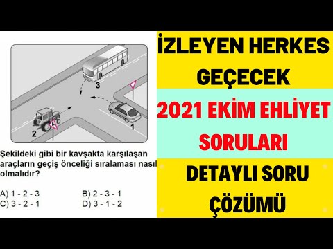 2021 BİREBİR ÇIKMIŞ EHLİYET SINAV SORULARI / EKİM EHLİYET SORULARI / 2021 EHLİYET ÇIKMIŞ SORULAR